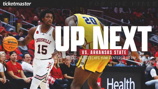 Graphic promoting Louisville Basketball's game against Arkansas State at 8 p.m. on Wednesday, December 13.