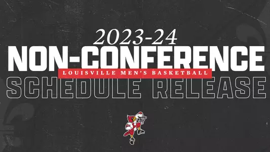 2023-24 Louisville Men's Basketball Non-Conference Schedule