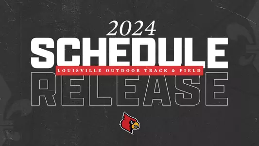 2024 Outdoor Track & Field Schedule Release graphic
