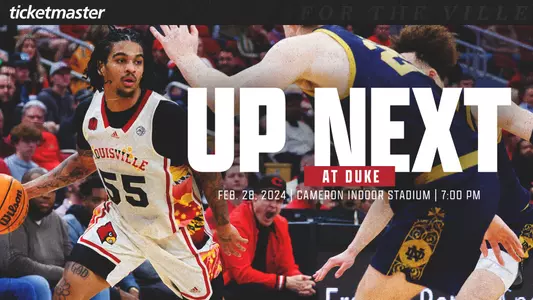 Graphic promoting Louisville Basketball's game at Duke at 7 p.m. ET on Wednesday, February 28th.