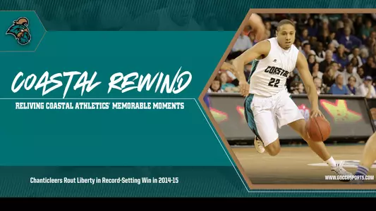 Coastal Rewind - 2014-15 MBB Routs Liberty