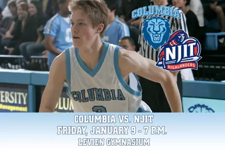 Columbia Closes Out Non-League Schedule at Home Friday vs. NJIT