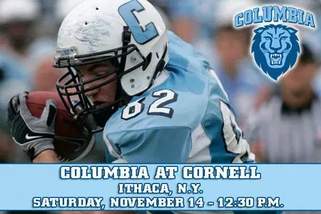 Columbia Ready to Take on Cornell in Final Road Football Game of the Season