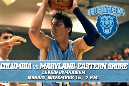 Columbia Set for Men's Basketball Home Opener Presented by Rack & Soul on Monday Night