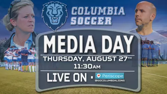 Columbia Soccer Media Day Live On Thursday