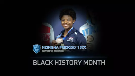 Columbia Athletics Celebrates Black History Month; A Look At Nzingha Prescod '15CC