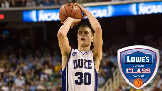 Scheyer Named Finalist For Lowe?s Senior CLASS Award
