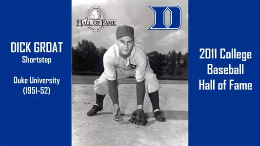 Groat Named to 2011 College Baseball HOF Class