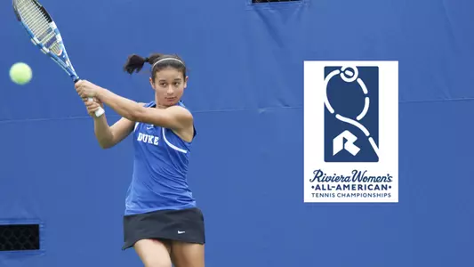 Capra, Mar to Represent Duke in Riviera All-American Main Draw
