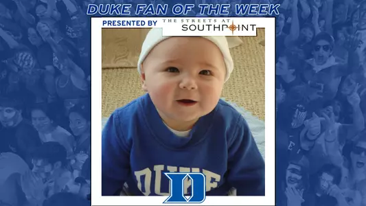 Duke Fan of the Week Presented by The Streets at Southpoint