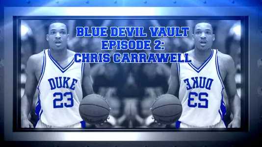 Blue Devil Vault: Chris Carrawell