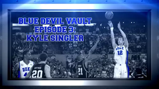 Blue Devil Vault: Kyle Singler