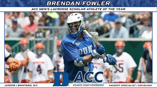 Fowler Named ACC Scholar-Athlete of the Year