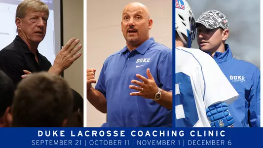 Duke Lacrosse Coaching Clinics Return