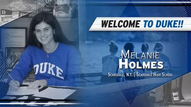 Duke Rowing Recruit Spotlight: Melanie Holmes