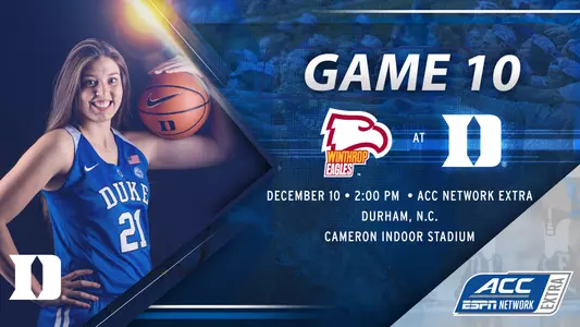 DWB Game Notes: Winthrop, Dec. 10, 2 PM, ACCN Extra