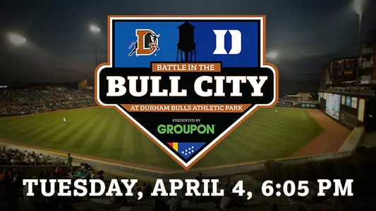Durham Bulls, Duke to Play in 'Battle of Bull City'