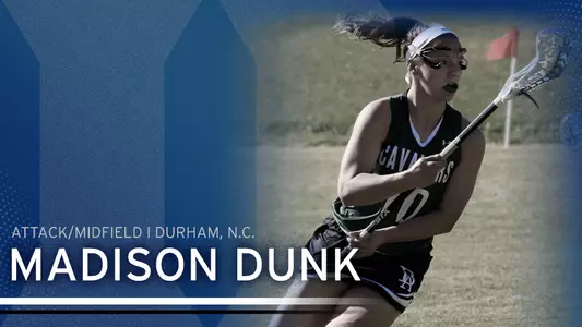 Women's Lacrosse Freshman Spotlight: Madison Dunk
