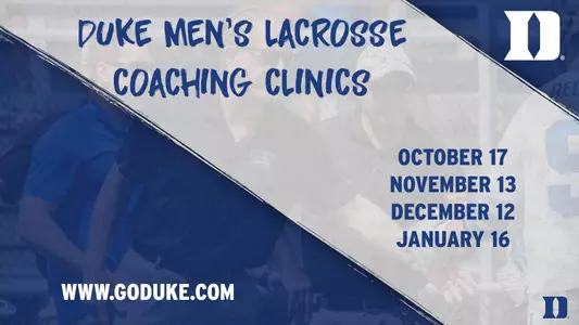 Duke Lacrosse Coaching Clinics Return