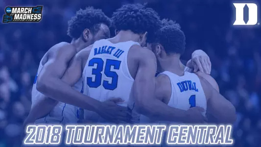2018 Duke Men's Basketball NCAA Tournament Central