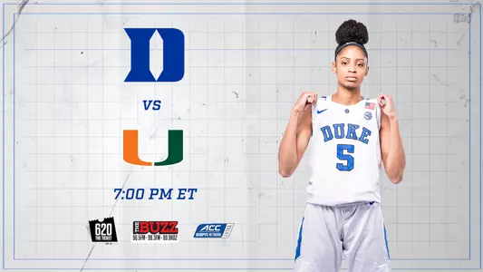 GAME DAY: Duke Returns Home to Welcome Miami