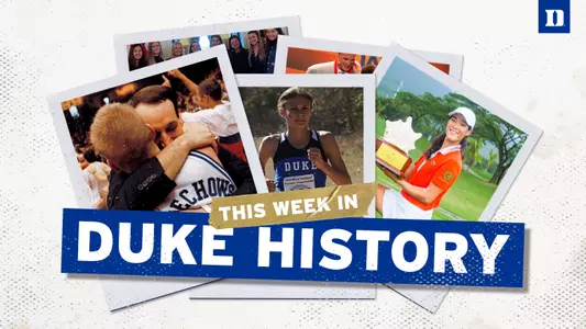 This Week in Duke History