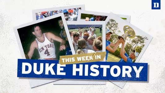 This Week in Duke History 4.27