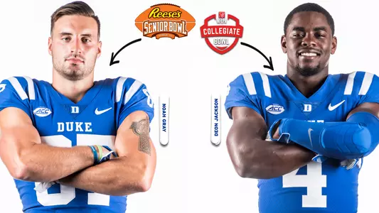 Duke tight end Noah Gray and running back Deon Jackson have accepted invitations to the Reese's Senior Bowl and NFLPA Collegiate Bowl, respectively.