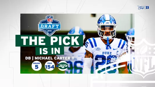 Former Duke defensive back Michael Carter II was selected in the fifth round of the 2021 NFL Draft by the New York Jets.