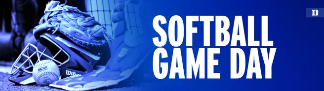 Duke Softball A-Z Game Day Guide