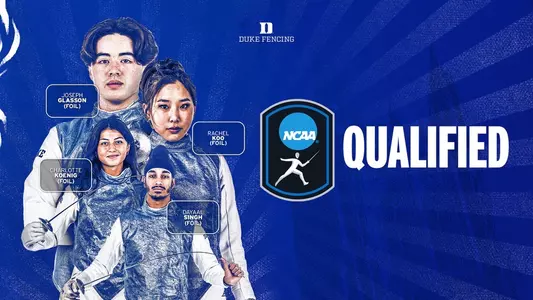 A graphic showing Duke's four qualifiers for the 2025 NCAA Fencing Championship.