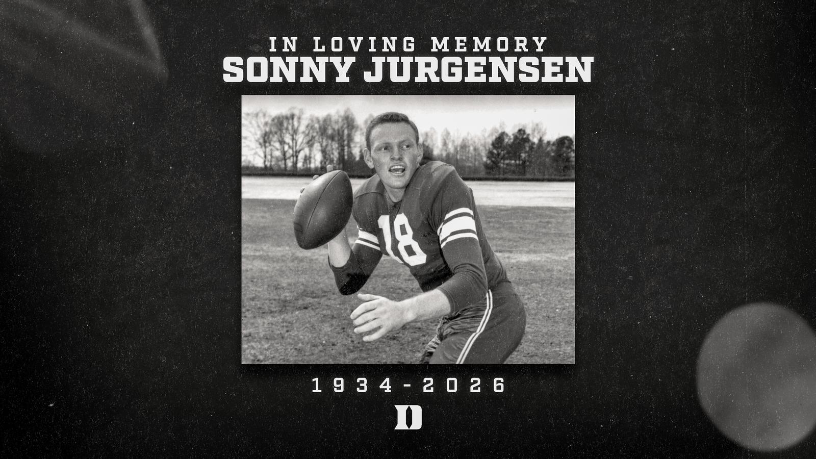 Former All-American and Pro Football Hall of Famer Sonny Jurgensen Passes Away - Duke University