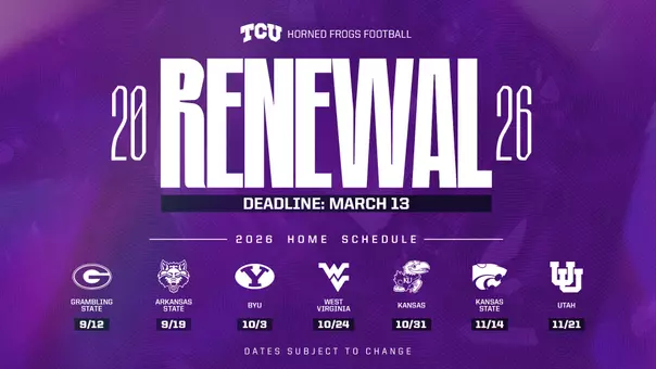 Image containing the 2026 TCU football season home schedule with a call to renew tickets.