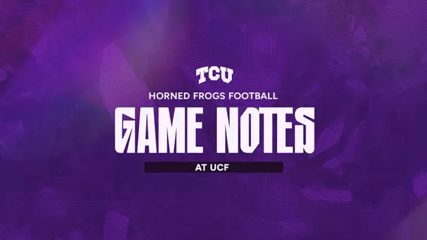 TCU Football Game Notes at UCF Graphic