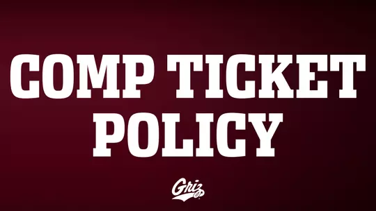 COMP TICKET POLICY