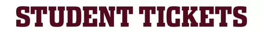 STUDENT TICKETS