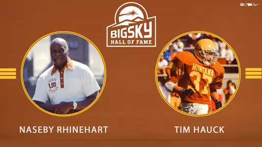 Big Sky Conference Hall of Fame - Naseby Rhinehart, Tim Hauck