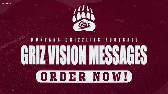 Montana Grizzlies Football - Griz Vision Messages - Order Now!
