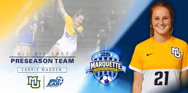 Carrie Madden earns preseason All-BIG EAST honors after leading MU in scoring last season.