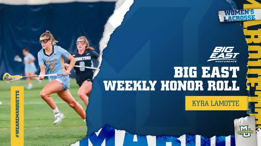 Kyra LaMotte Weekly Honor Roll