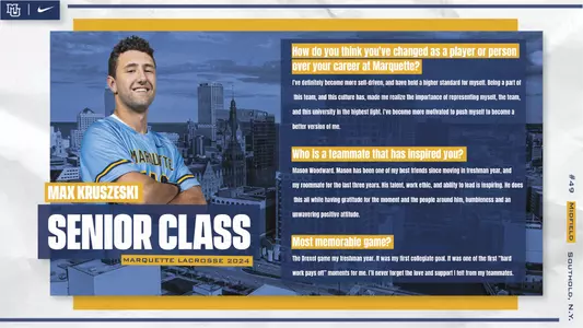 Max Kruszeski Senior Reflection