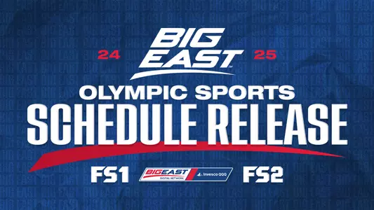 BIG EAST Releases 2024-25 Championship and Fall TV Schedule Image