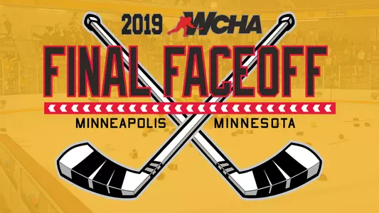 2019 WCHA Final Faceoff
