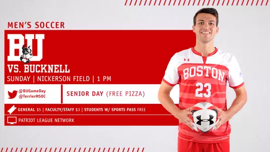 Boston University men's soccer will host Bucknell on Sunday at 1 pm. There will be free pizza for Senior Day. David Riccio is the Terrier posing in the graphic.