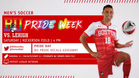 Boston University men's soccer will host Lehigh on Saturday at 4 p.m. As part of Pride Week, fans can collect BU Pride decals. Adam Wright is the featured player in the graphic.