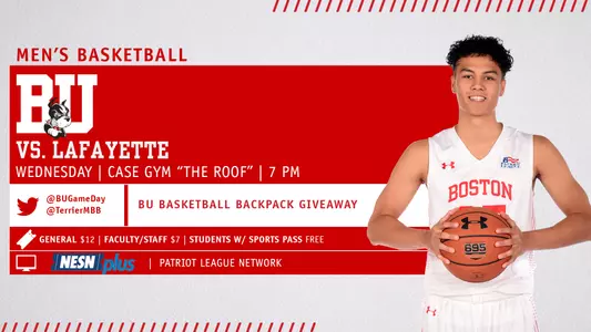 Men's Basketball will host Lafayette on Wednesday at Case Gym with the NESNPlus broadcast set to begin at 7 p.m. There will be a BU Backpack Giveaway.