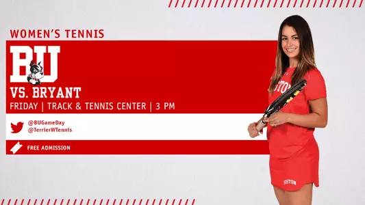 Boston University women's tennis will host Bryant on Friday with a 3 p.m. start time. Free Admission.