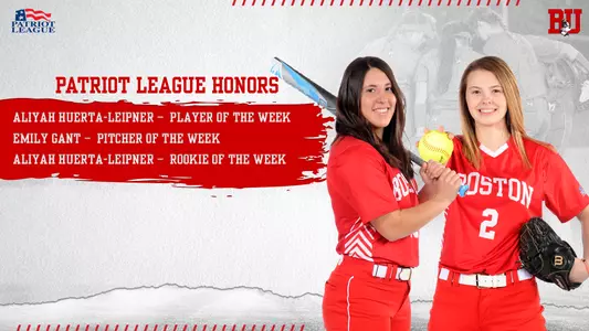 Aliyah Huerta-Leipner was named both Patriot League Player and Rookie of the Week, while Emily Gant was named Pitcher of the Week.