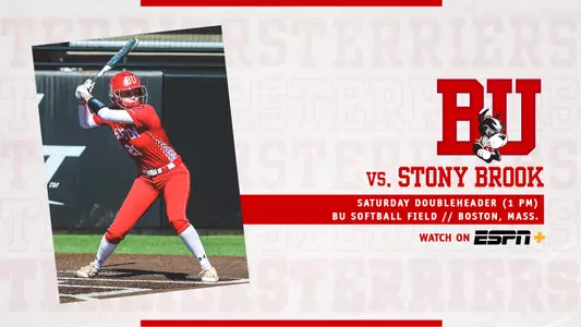 Boston University softball team will host Stony Brook on Saturday with the doubleheader starting at 1 p.m. on ESPN+.