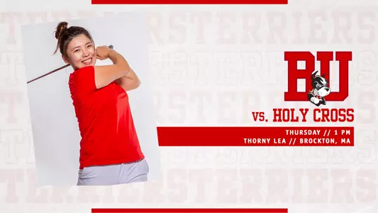 Graphic that features posed photo of Zhangcheng Duo swinging a golf club. On right side, red BU logo over three layers of text. First layer says vs. Holy Cross, second layer is a red box with white text that reads Thursday // 1 PM, located above more red text that says Thorny Lea // Brockton, MA